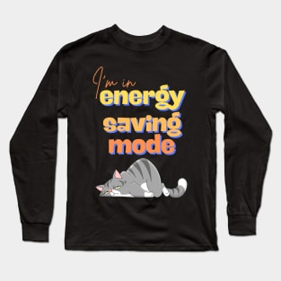 Energy Saving mode Long Sleeve T-Shirt